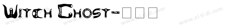 Witch Ghost字体转换